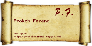 Prokob Ferenc névjegykártya